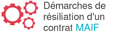 resiliation contrat maif