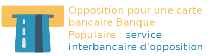 opposition banque populaire interbancaire