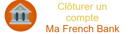 fermer compte ma french bank